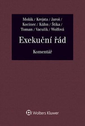 Exekuční řád Komentář - Jan Krejsta, Stanislav Molák, Vojtěch Jaroš