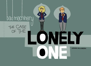 Bad Machinery Vol. 4