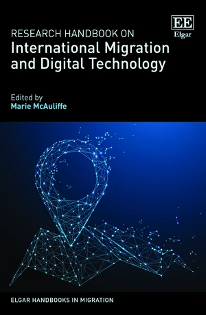 Research Handbook on International Migration and Digital Technology