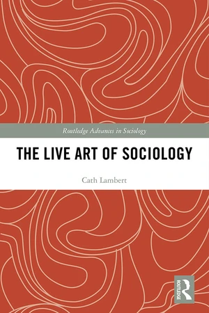 The Live Art of Sociology