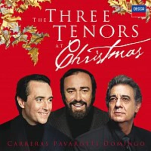 Luciano Pavarotti, Placido Domingo, José Carreras – The Three Tenors At Christmas CD