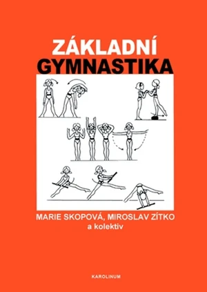 Základní gymnastika - Miroslav Zitko, Marie Skopová - e-kniha