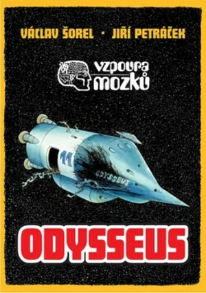 Vzpoura mozků Odysseus - Václav Šorel