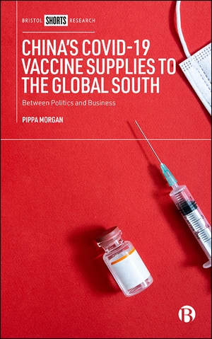 Chinaâs COVID-19 Vaccine Supplies to the Global South