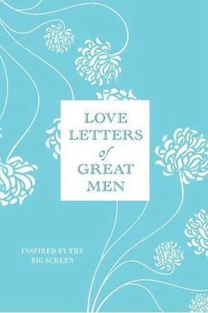 Love Letters of Great Men