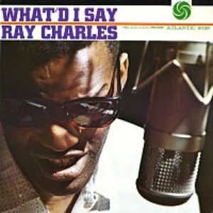 Ray Charles – What'd I Say LP