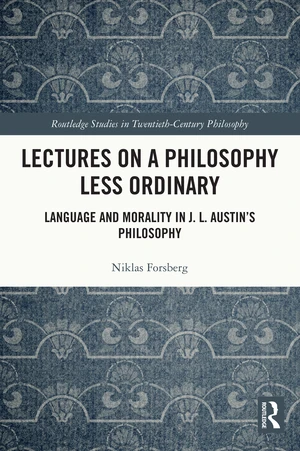 Lectures on a Philosophy Less Ordinary