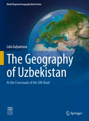 The Geography of Uzbekistan