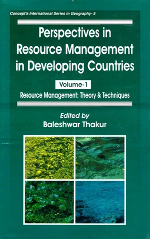 Perspectives in Resource Management in Developing Countries Vol.1  Resource Management
