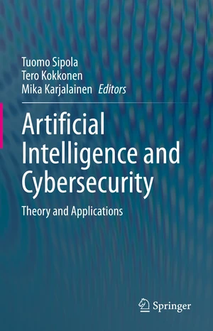 Artificial Intelligence and Cybersecurity