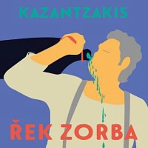 Pavel Soukup – Kazantzakis: Řek Zorba CD-MP3