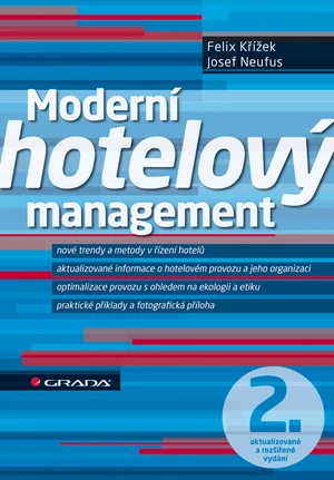 Moderní hotelový management, Křížek Felix