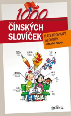 1000 čínských slovíček - Petra Ťulpíková