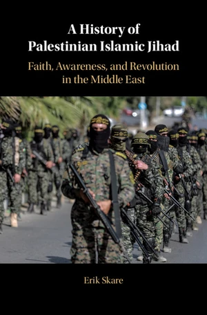 A History of Palestinian Islamic Jihad