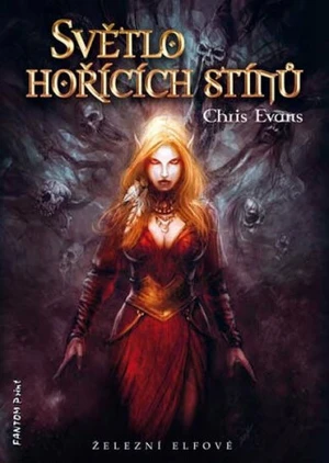 Světlo hořících stínů - Evans Chris