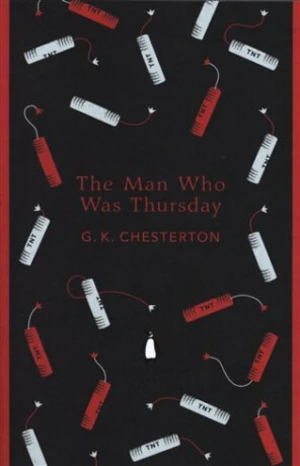 The Man Who Was Thursday - Gilbert Keith Chesterton
