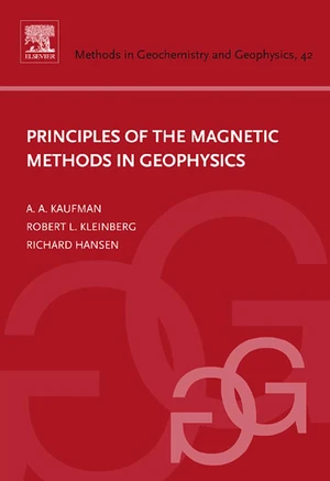 Principles of the Magnetic Methods in Geophysics