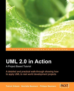 UML 2.0 in Action A project-based tutorial