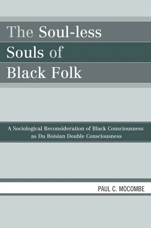 The Soul-less Souls of Black Folk