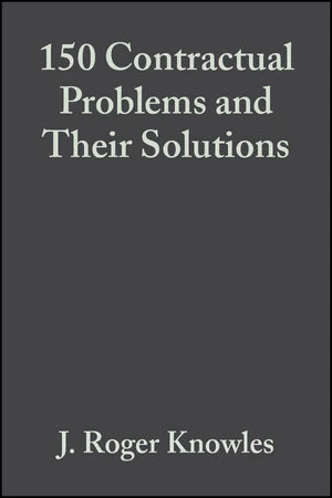 150 Contractual Problems and Their Solutions