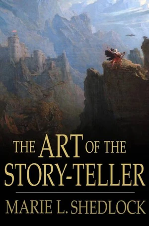 The Art of the Story-Teller