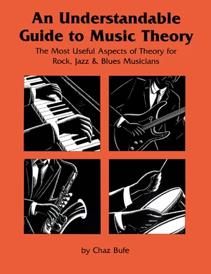 An Understandable Guide to Music Theory