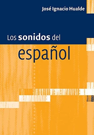 Los sonidos del espaÃ±ol