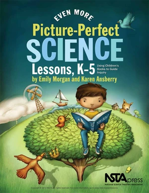 Even More Picture-Perfect Science Lessons