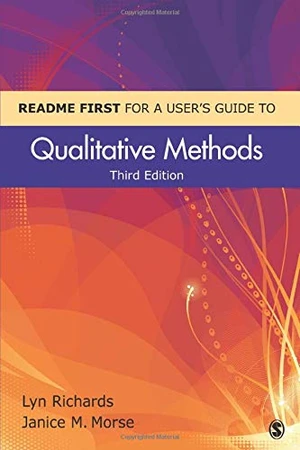 README FIRST for a Userâ²s Guide to Qualitative Methods