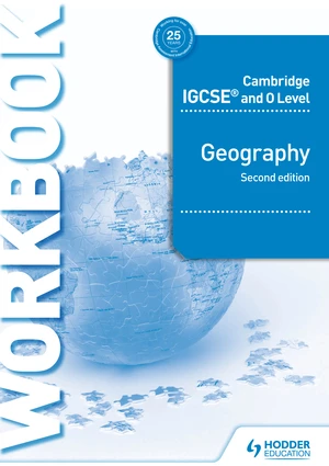 Cambridge IGCSE and O Level Geography Workbook 2nd edition