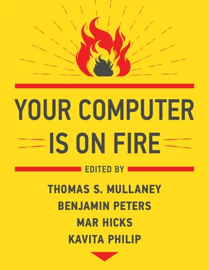 Your Computer Is on Fire