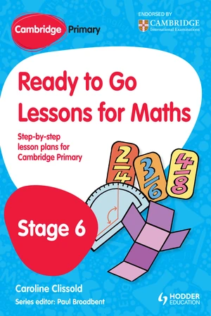 Cambridge Primary Ready to Go Lessons for Mathematics Stage 6