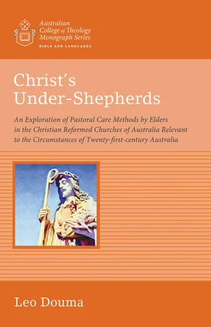 Christâs Under-Shepherds