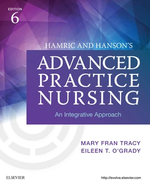 Hamric & Hanson's Advanced Practice Nursing - E-Book