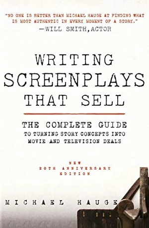 Writing Screenplays That Sell, New Twentieth Anniversary Edition