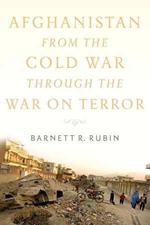 Afghanistan from the Cold War through the War on Terror