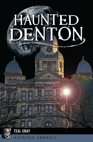 Haunted Denton