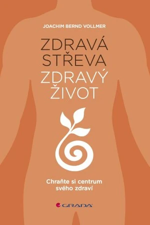 Zdravá střeva, zdravý život - Joachim Bernd Vollmer - e-kniha