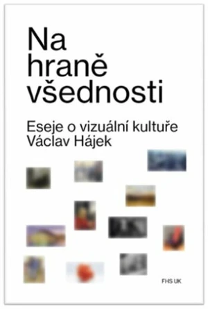 Na hraně všednosti - Václav Hájek