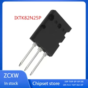 5PCS/LOT IXTK82N25P IXTK80N25 IXFK80N20Q IXFK80N15Q TO-264