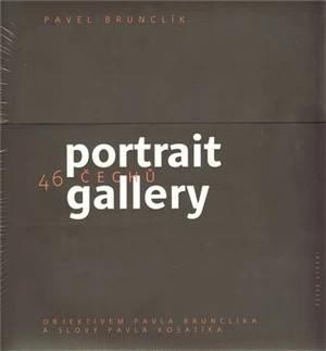 Češi Portrait gallery - Pavel Kosatík, Pavel Brunclík