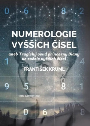 Numerologie vyšších čísel - František Kruml