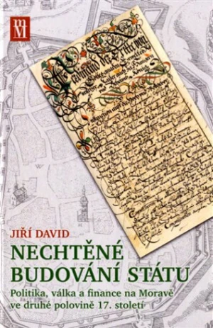 Nechtěné budování státu - Jiří David