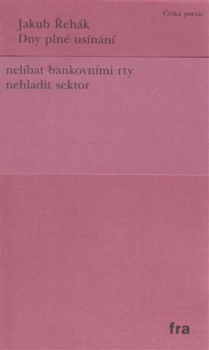 Dny plné usínání - Jakub Řehák