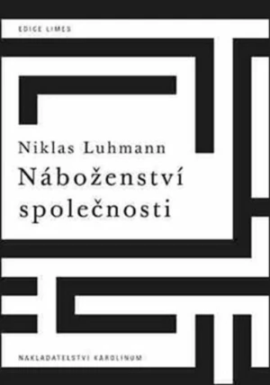 Náboženství společnosti - Niklas Luhmann