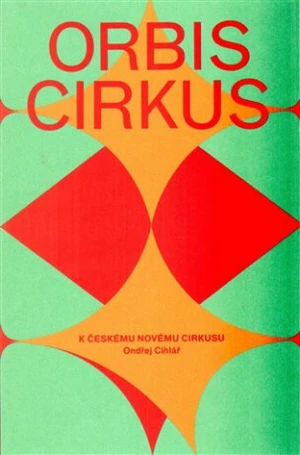 Orbis cirkus - Ondřej Cihlář, Hanuš Jordan