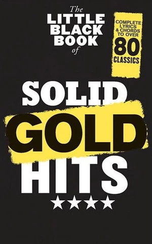 The Little Black Songbook The Little Black Book Of Solid Gold Hits Spartito