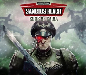 Warhammer 40,000: Sanctus Reach - Sons of Cadia DLC RU VPN Activated Steam CD Key