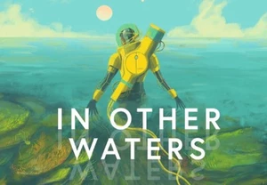 In Other Waters EU Steam CD Key