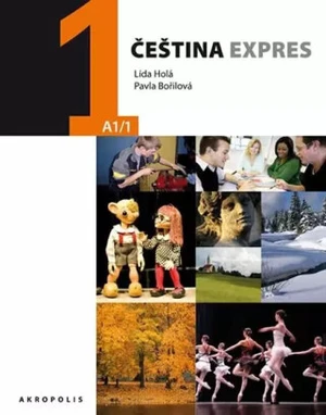 Čeština expres 1 (A1/1) - ukrajinsky - Lída Holá, Pavla Bořilová